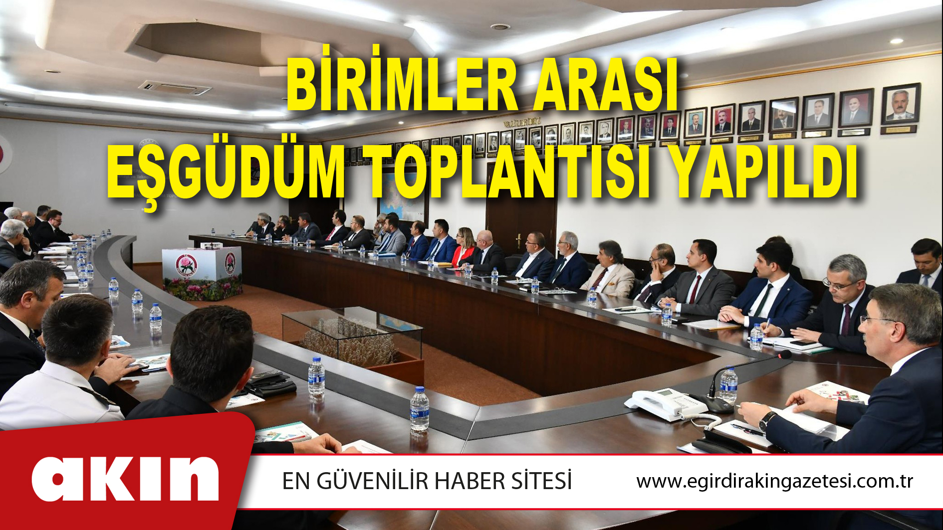 BİRİMLER ARASI EŞGÜDÜM TOPLANTISI YAPILDI