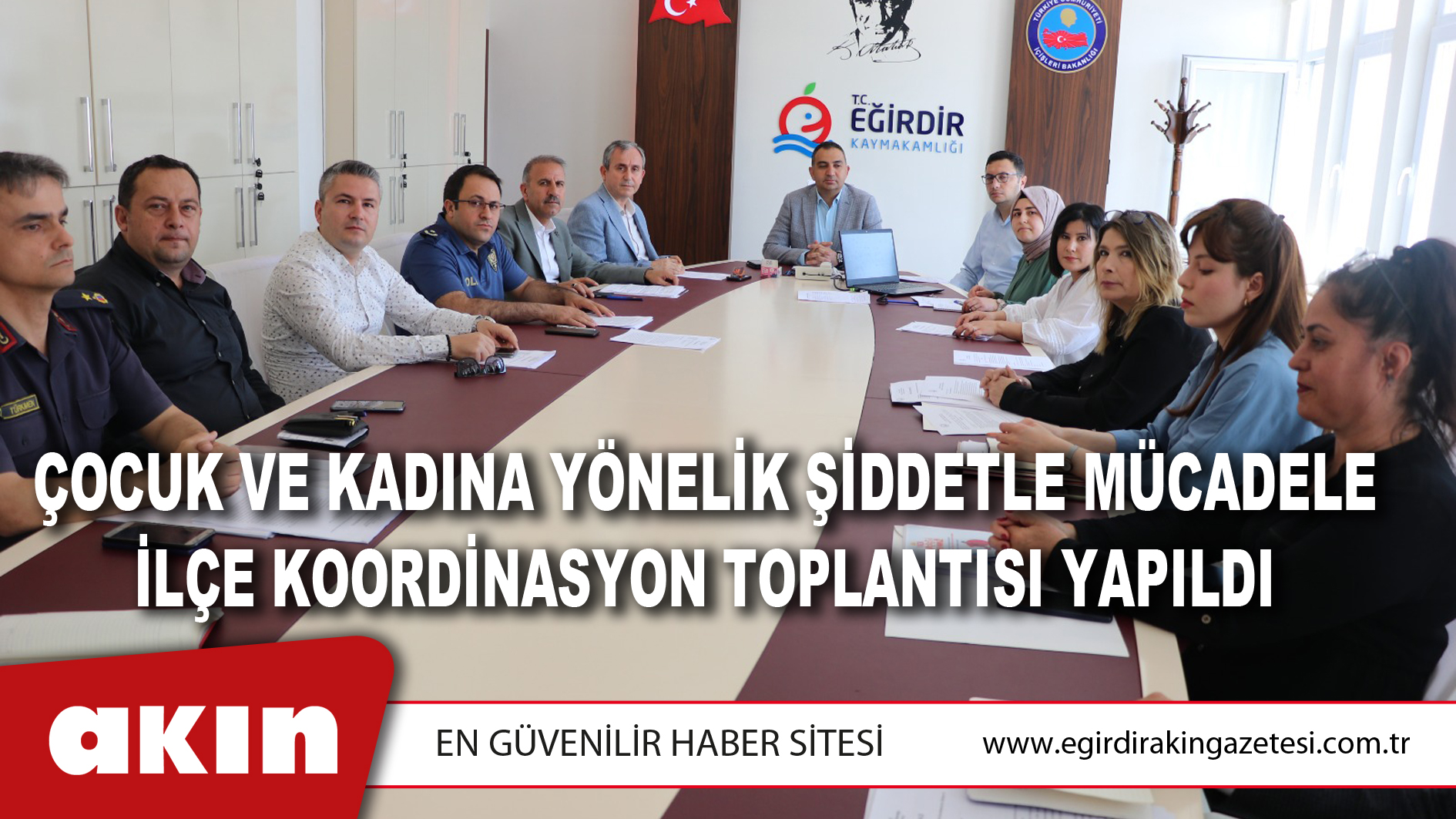 ÇOCUK VE KADINA YÖNELİK ŞİDDETLE MÜCADELE İLÇE KOORDİNASYON TOPLANTISI YAPILDI