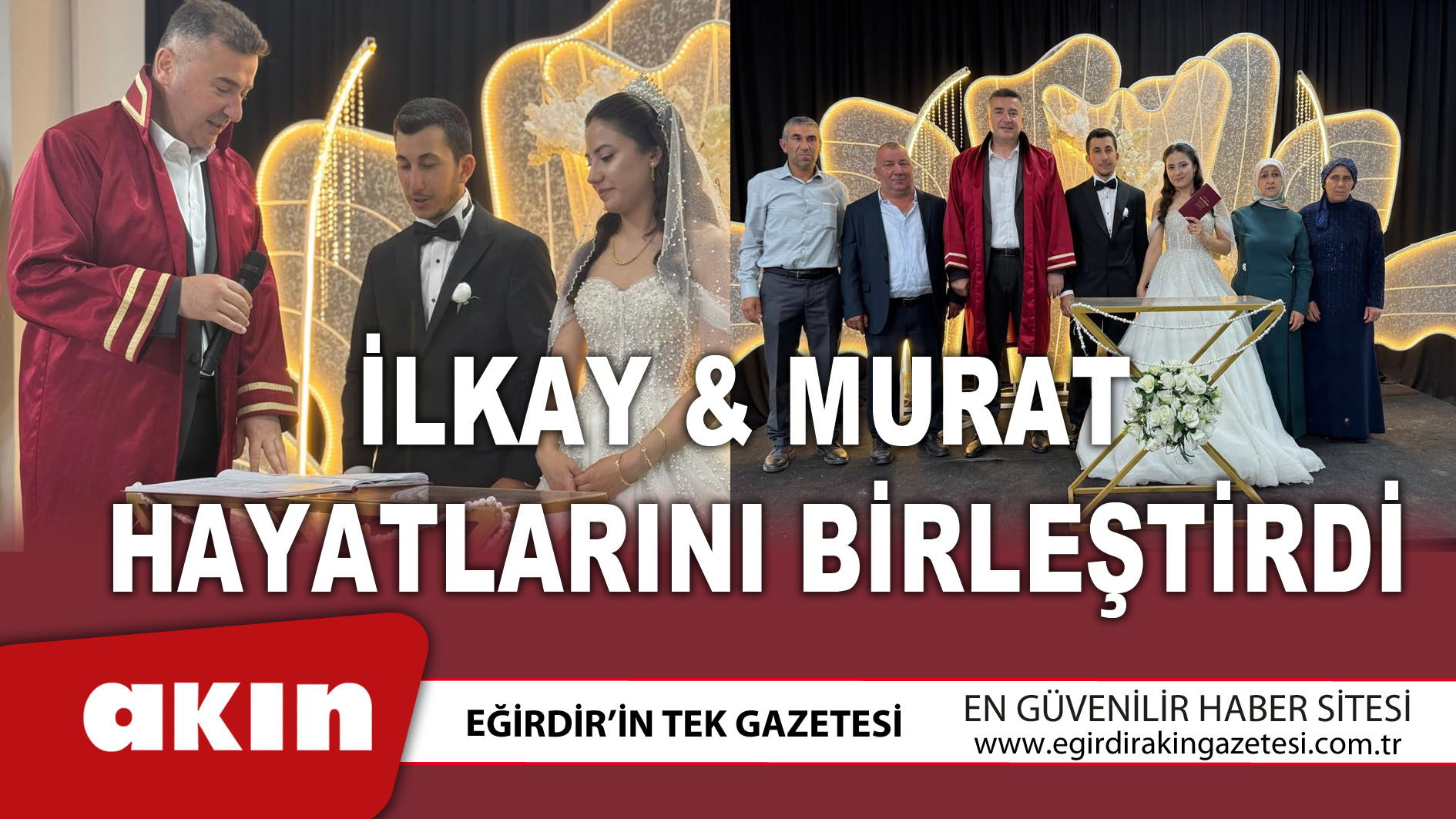 İlkay İle Murat Hayatlarını Birleştirdi