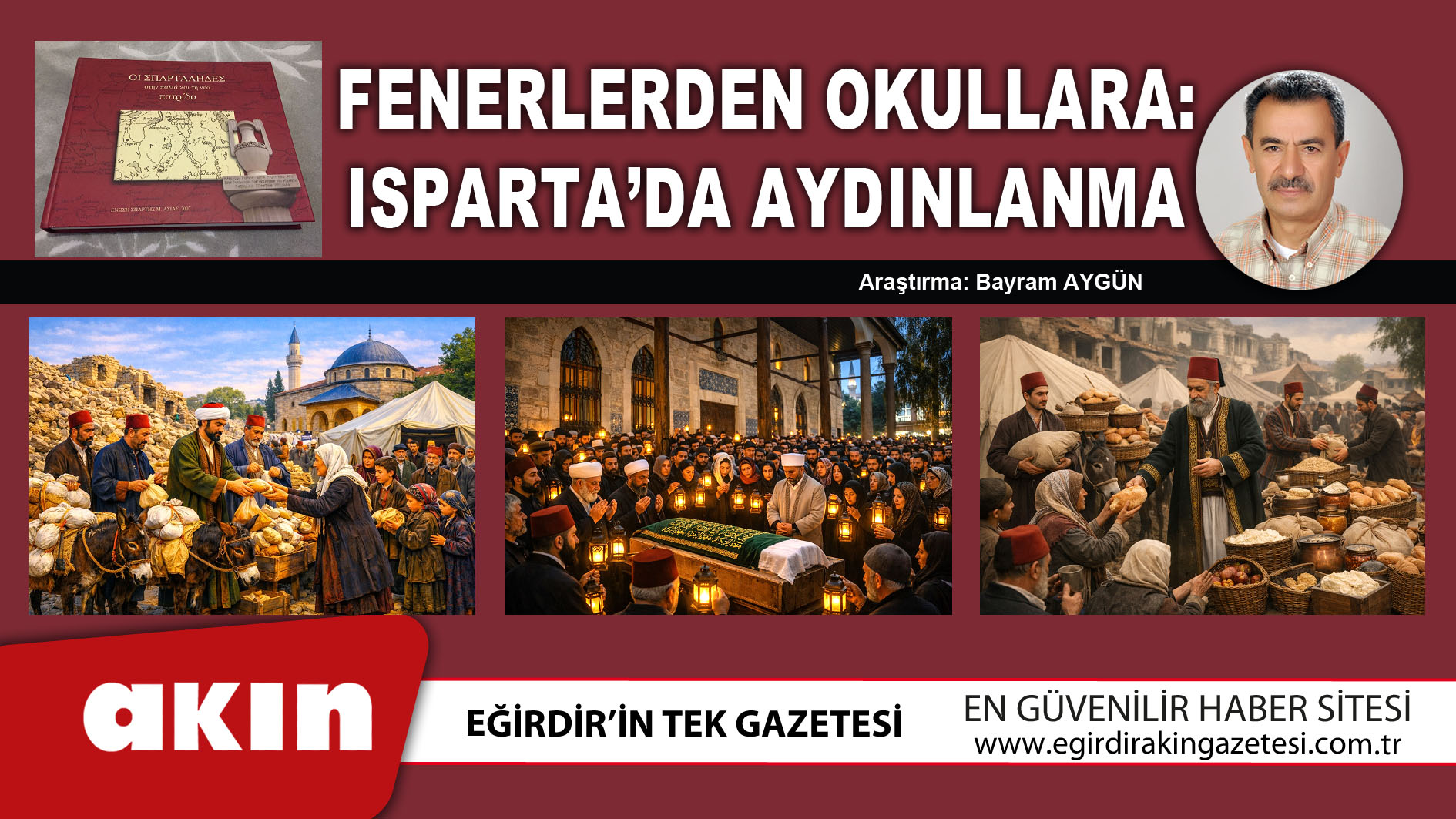 eğirdir haber,akın gazetesi,egirdir haberler,son dakika,Fenerlerden Okullara: Isparta’da Aydınlanma