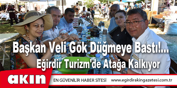 Başkan Veli Gök Düğmeye Bastı!...