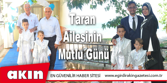 Taran Ailesinin Mutlu Günü