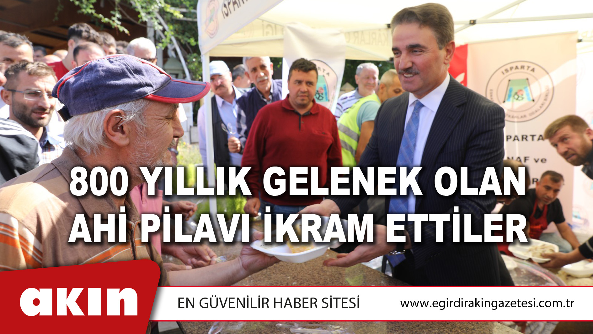 800 YILLIK GELENEK OLAN AHİ PİLAVI İKRAM ETTİLER
