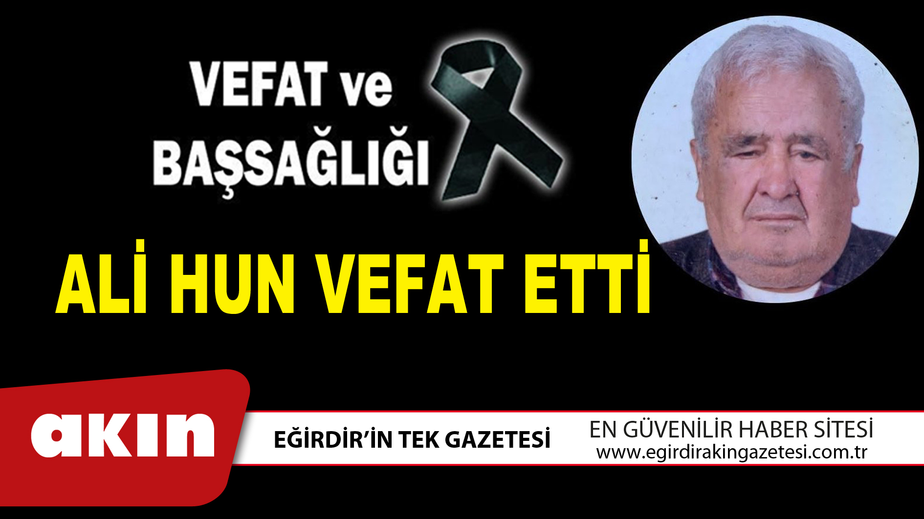 ALİ HUN VEFAT ETTİ