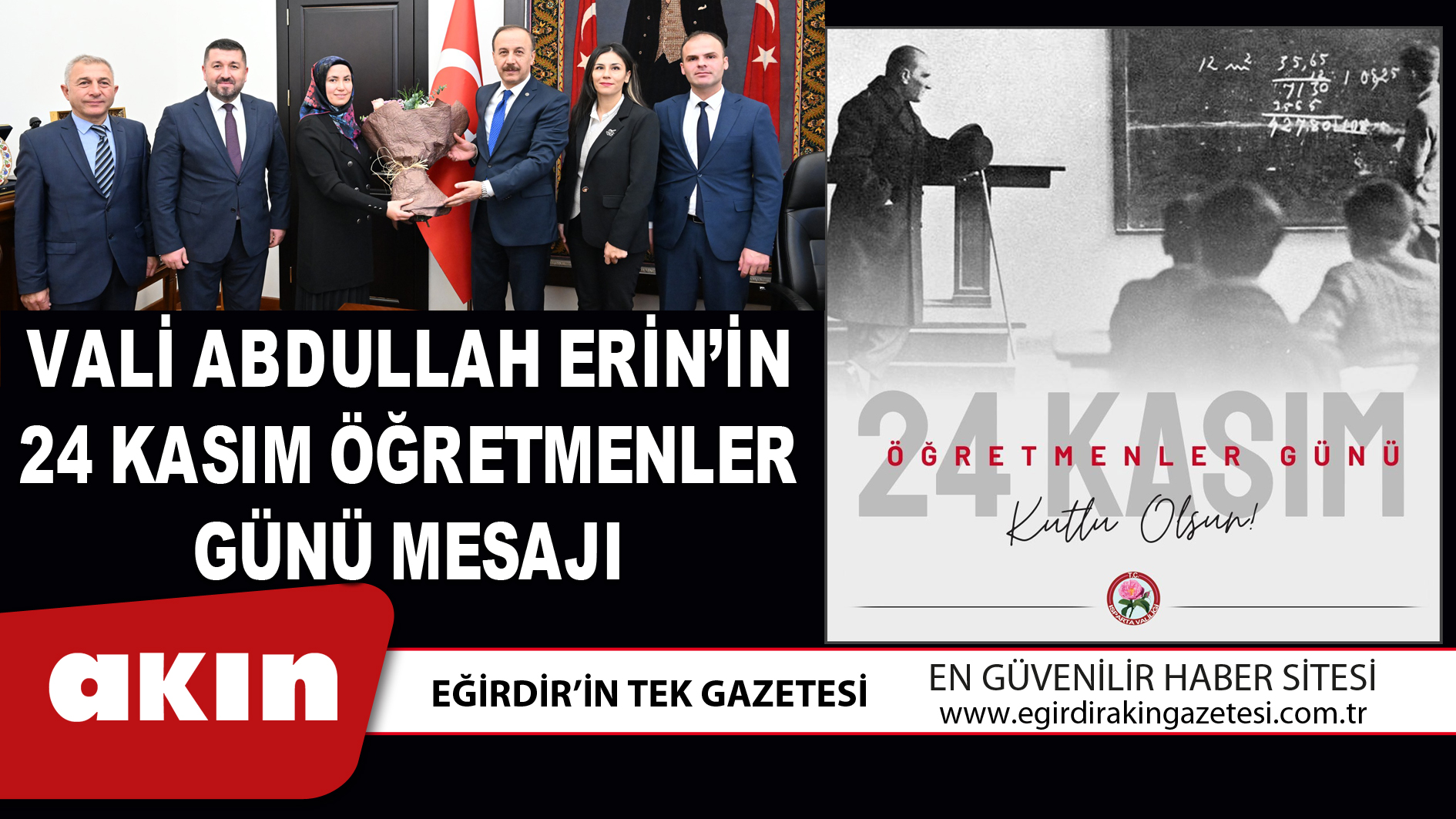 VALİ ABDULLAH ERİN’İN 24 KASIM ÖĞRETMENLER GÜNÜ MESAJI