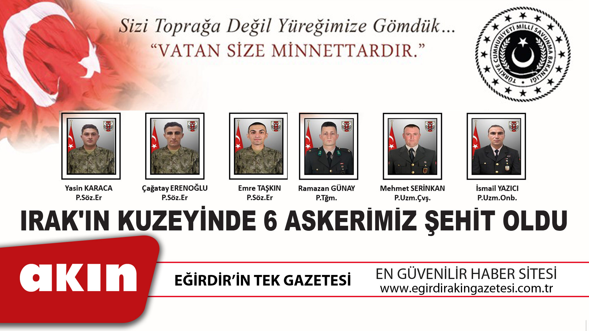 Irak'ın Kuzeyinde 6 Askerimiz Şehit Oldu