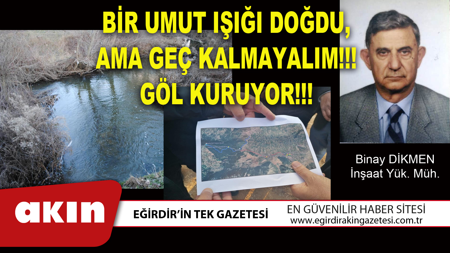 BİR UMUT IŞIĞI DOĞDU, AMA GEÇ KALMAYALIM!!! GÖL KURUYOR!!!