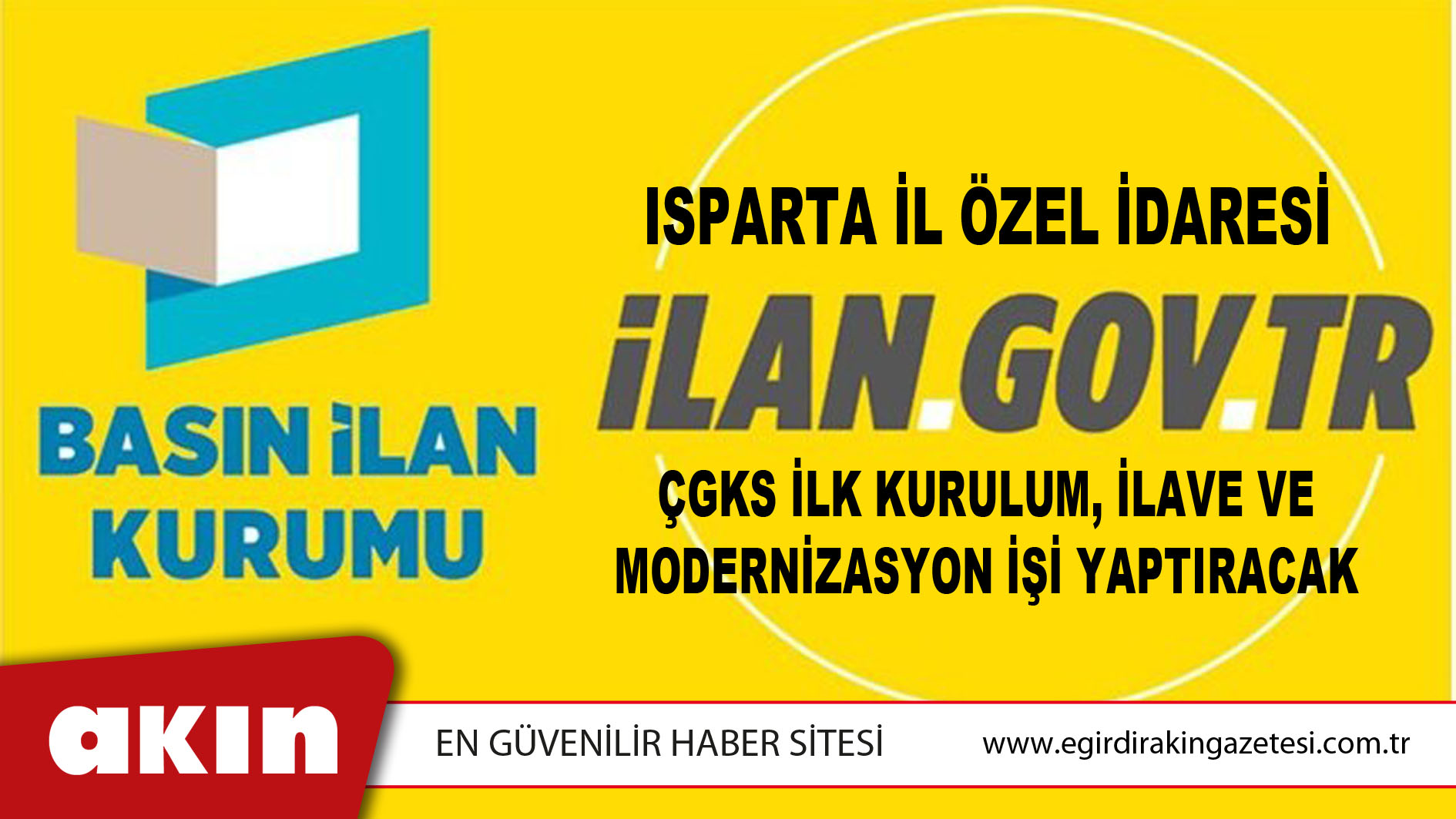 Isparta İl Özel İdaresi ÇGKS İlk Kurulum, İlave Ve Modernizasyon İşi Yaptıracak
