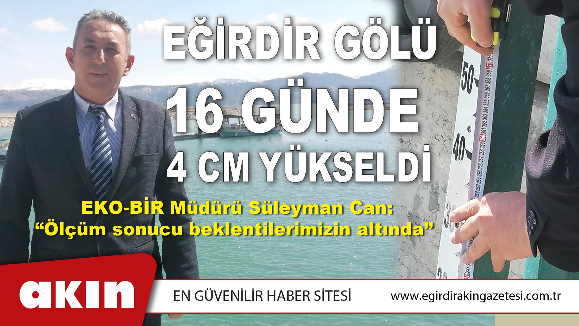 Eğirdir Gölü 16 Günde 4 Cm Yükseldi