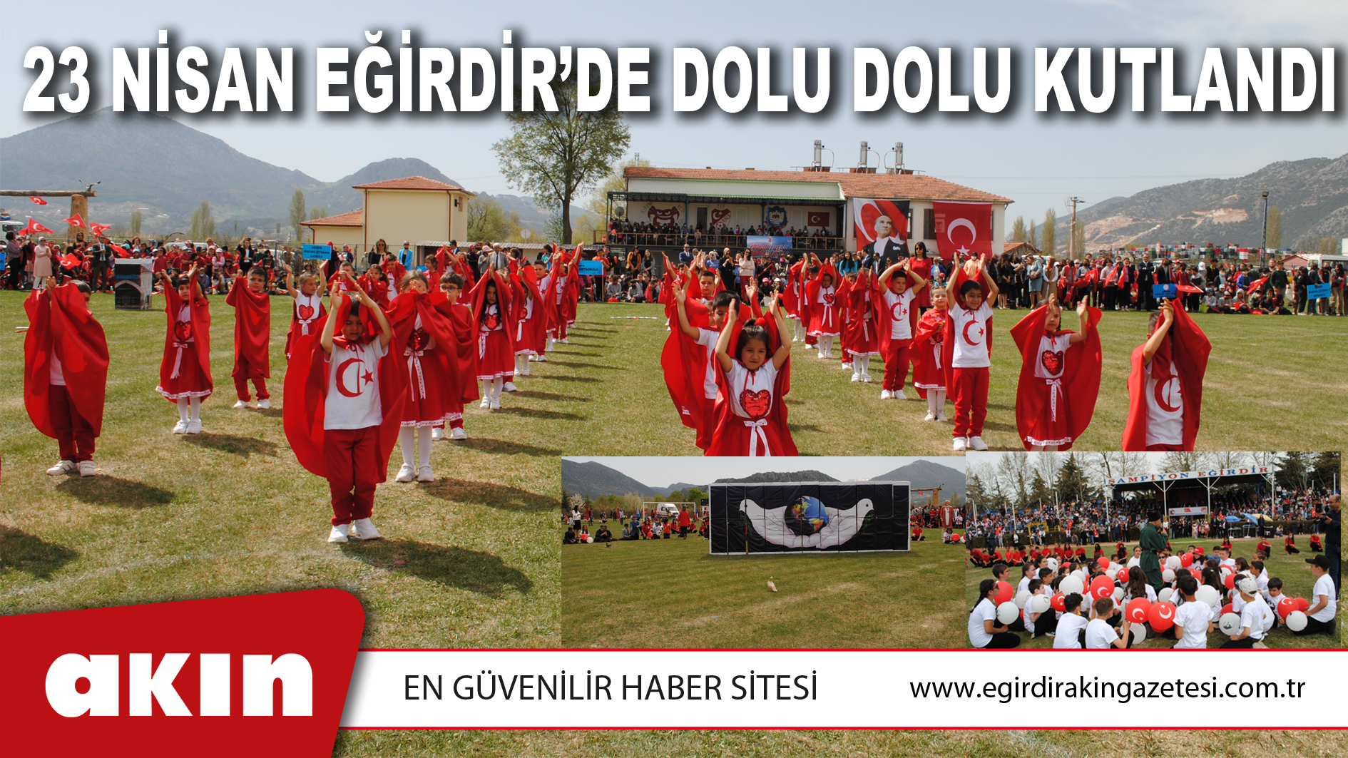 23 NİSAN EĞİRDİR’DE DOLU DOLU KUTLANDI