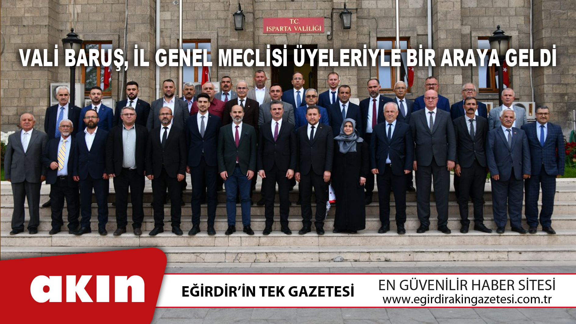 Vali Baruş, İl Genel Meclisi Üyeleriyle Bir Araya Geldi