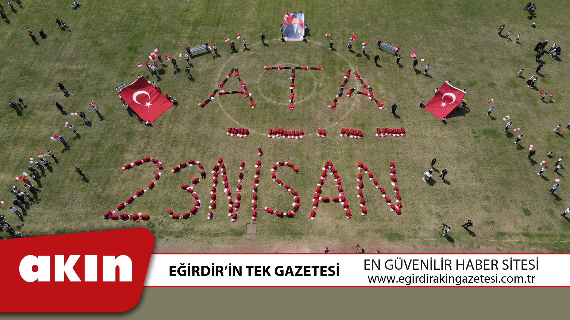 ÇOCUK BAYRAMI EĞİRDİR’DE BÜYÜK COŞKUYLA KUTLANDI