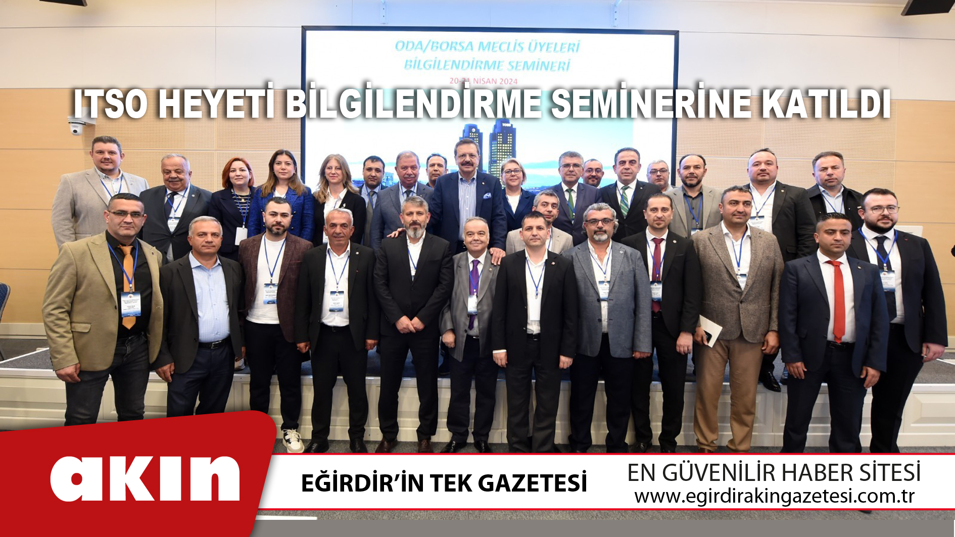 ITSO Heyeti Bilgilendirme Seminerine Katıldı