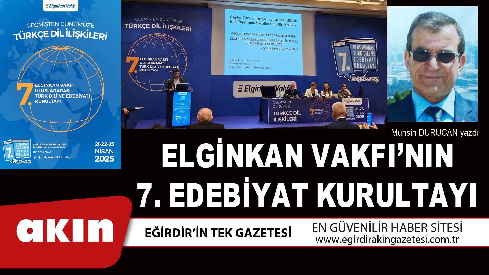 ELGİNKAN VAKFI’NIN 7. EDEBİYAT KURULTAYI