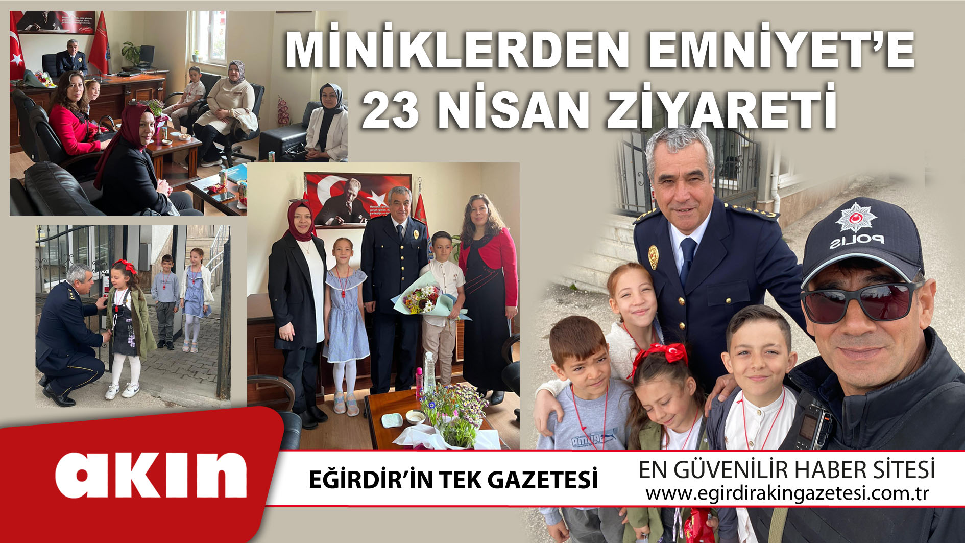 Miniklerden Emniyet’e 23 Nisan Ziyareti