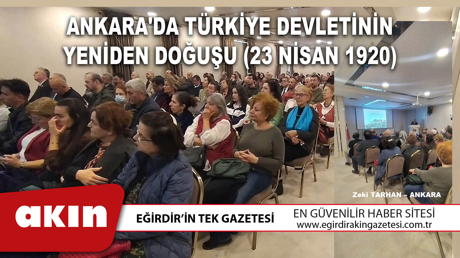 ANKARA'DA TÜRKİYE DEVLETİNİN YENİDEN DOĞUŞU (23 NİSAN 1920)