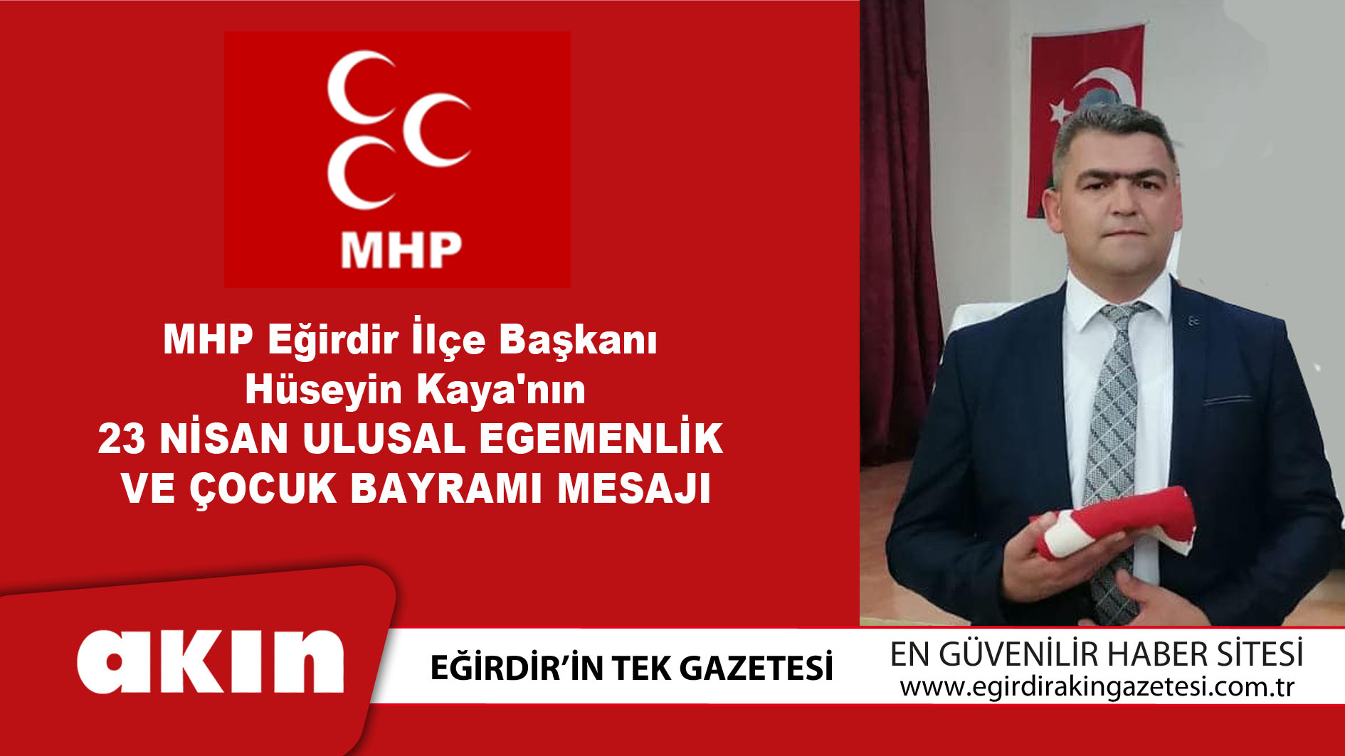 MHP Eğirdir İlçe Başkanı Hüseyin Kaya'nın Bayram Mesajı
