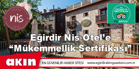 Eğirdir Nis Otel’e “Mükemmellik Sertifikası”