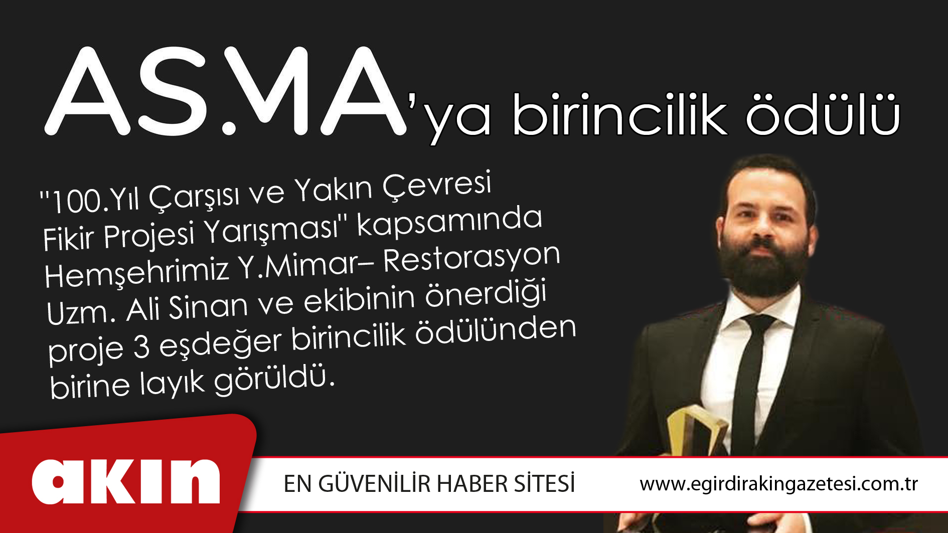 ASMA'YA BİRİNCİLİK ÖDÜLÜ