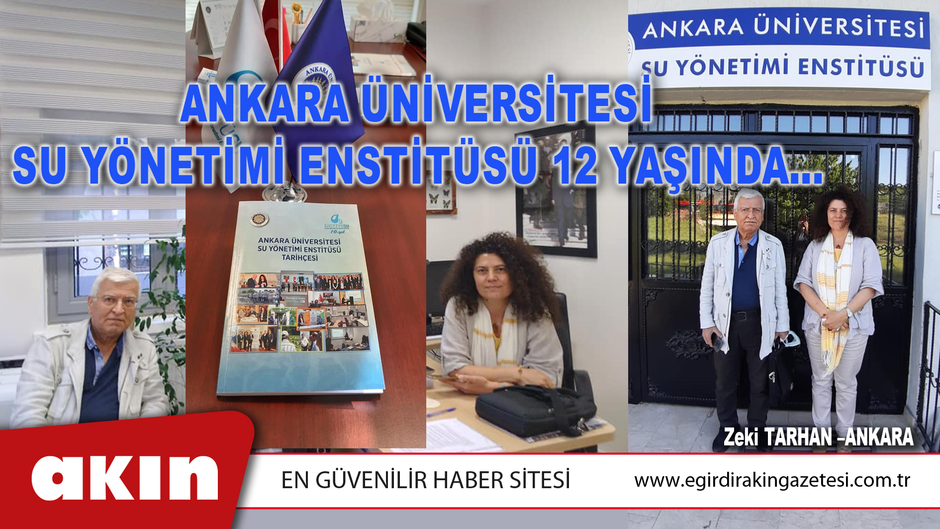 eğirdir haber,akın gazetesi,egirdir haberler,son dakika,ANKARA ÜNİVERSİTESİ SU YÖNETİMİ ENSTİTÜSÜ 12 YAŞINDA…