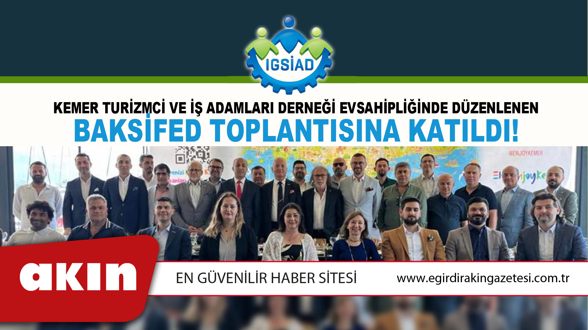 IGSİAD, BAKSİFED Toplantısına Katıldı!