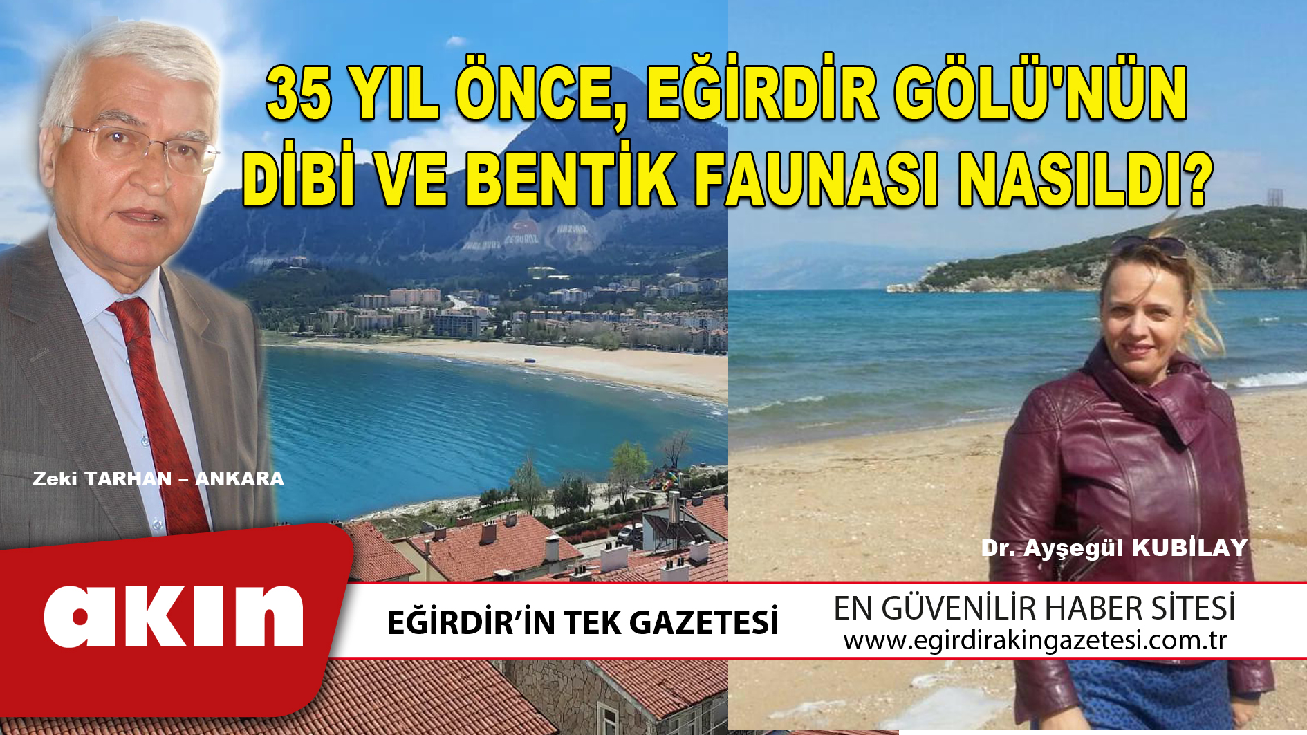 eğirdir haber,akın gazetesi,egirdir haberler,son dakika,35 YIL ÖNCE EĞİRDİR GÖLÜ'NÜN DİBİ VE BENTİK FAUNASI NASILDI?