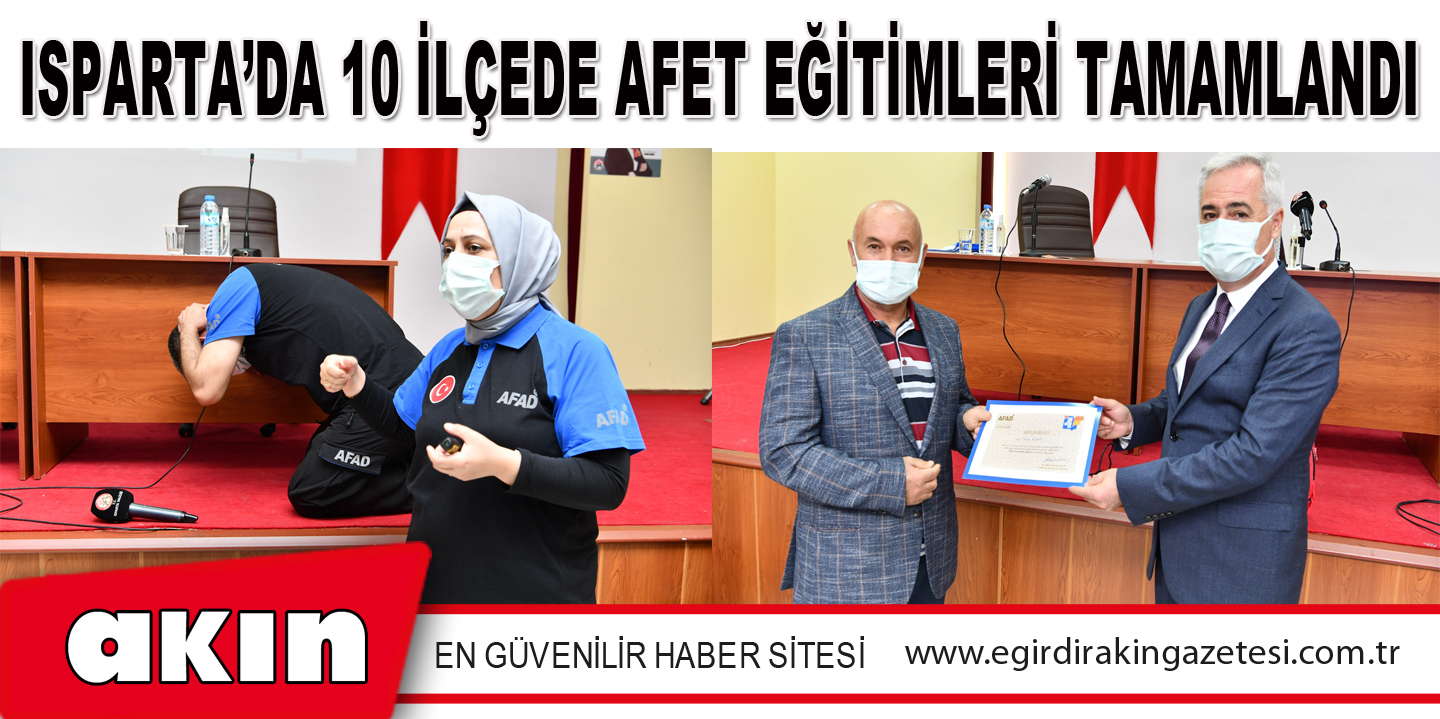 Isparta’da 10 İlçede Afet Eğitimleri Tamamlandı