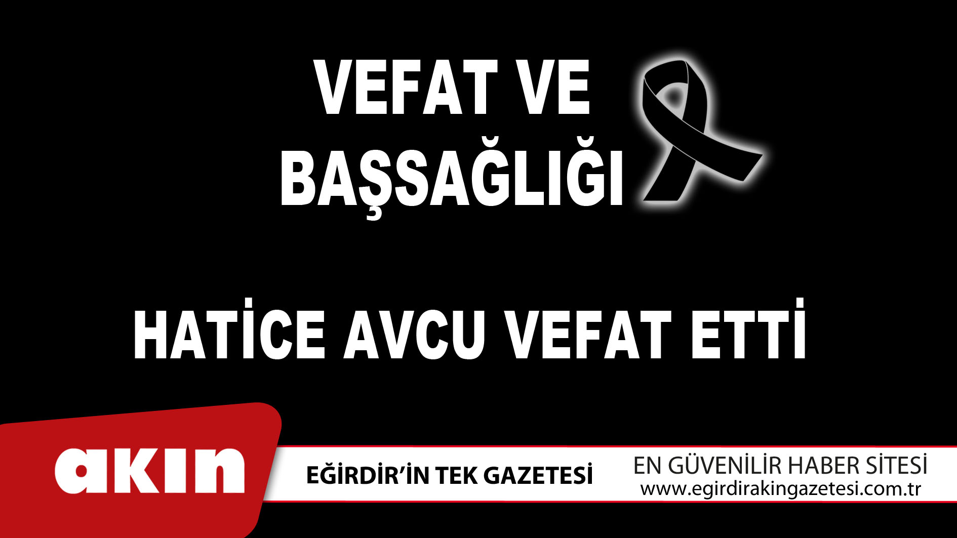 VEFAT ve BAŞSAĞLIĞI