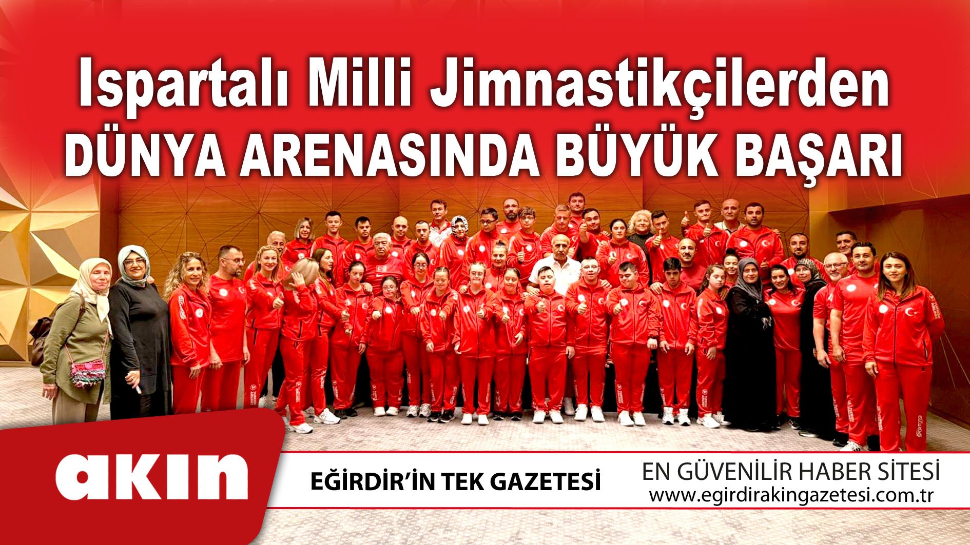 eğirdir haber,akın gazetesi,egirdir haberler,son dakika,Ispartalı Milli Jimnastikçilerden Dünya Arenasında Büyük Başarı