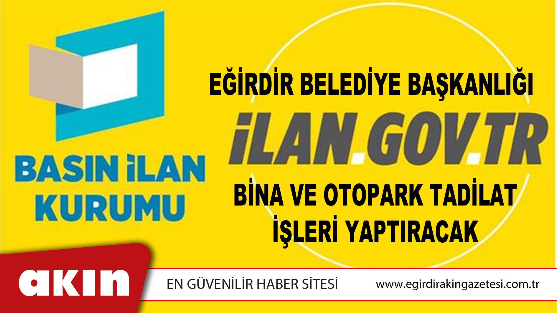 Eğirdir Belediye Başkanlığı Bina Ve Otopark Tadilat İşleri Yaptıracak