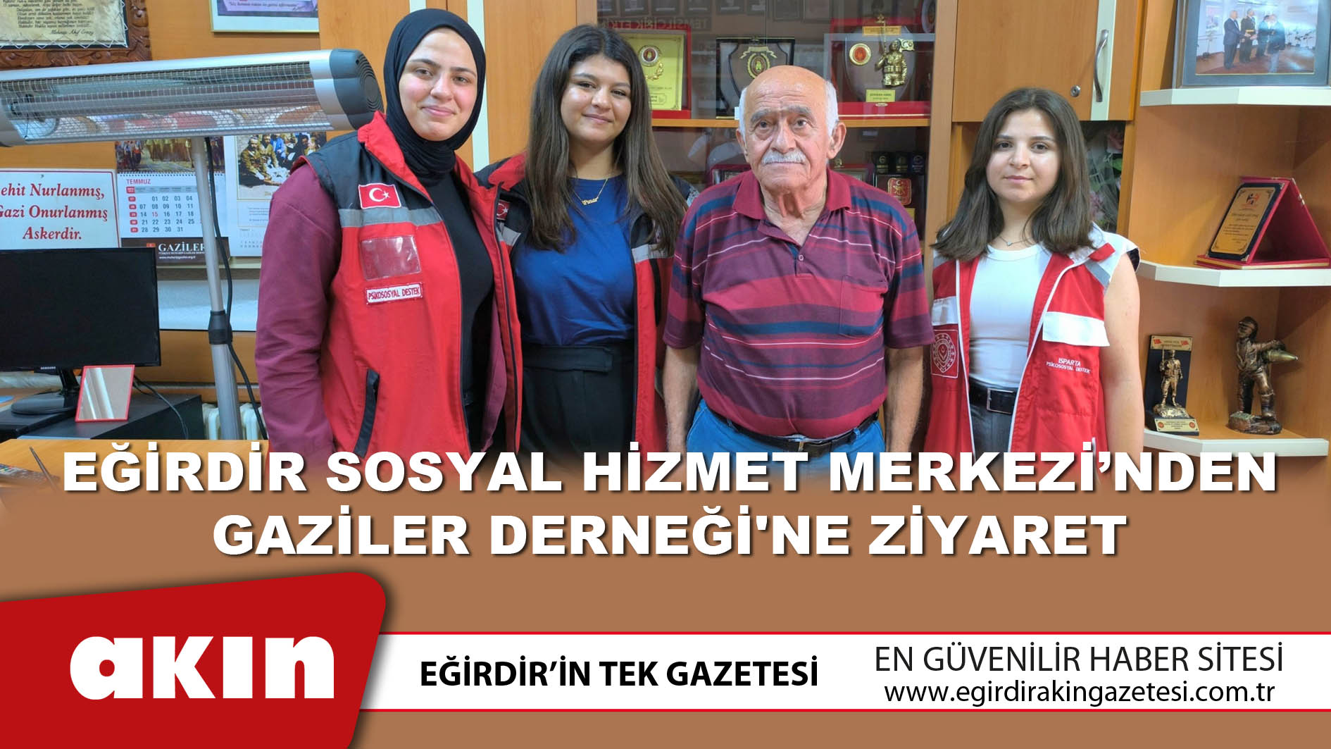 eğirdir haber,akın gazetesi,egirdir haberler,son dakika,Eğirdir Sosyal Hizmet Merkezi’nden Gaziler Derneği'ne Ziyaret