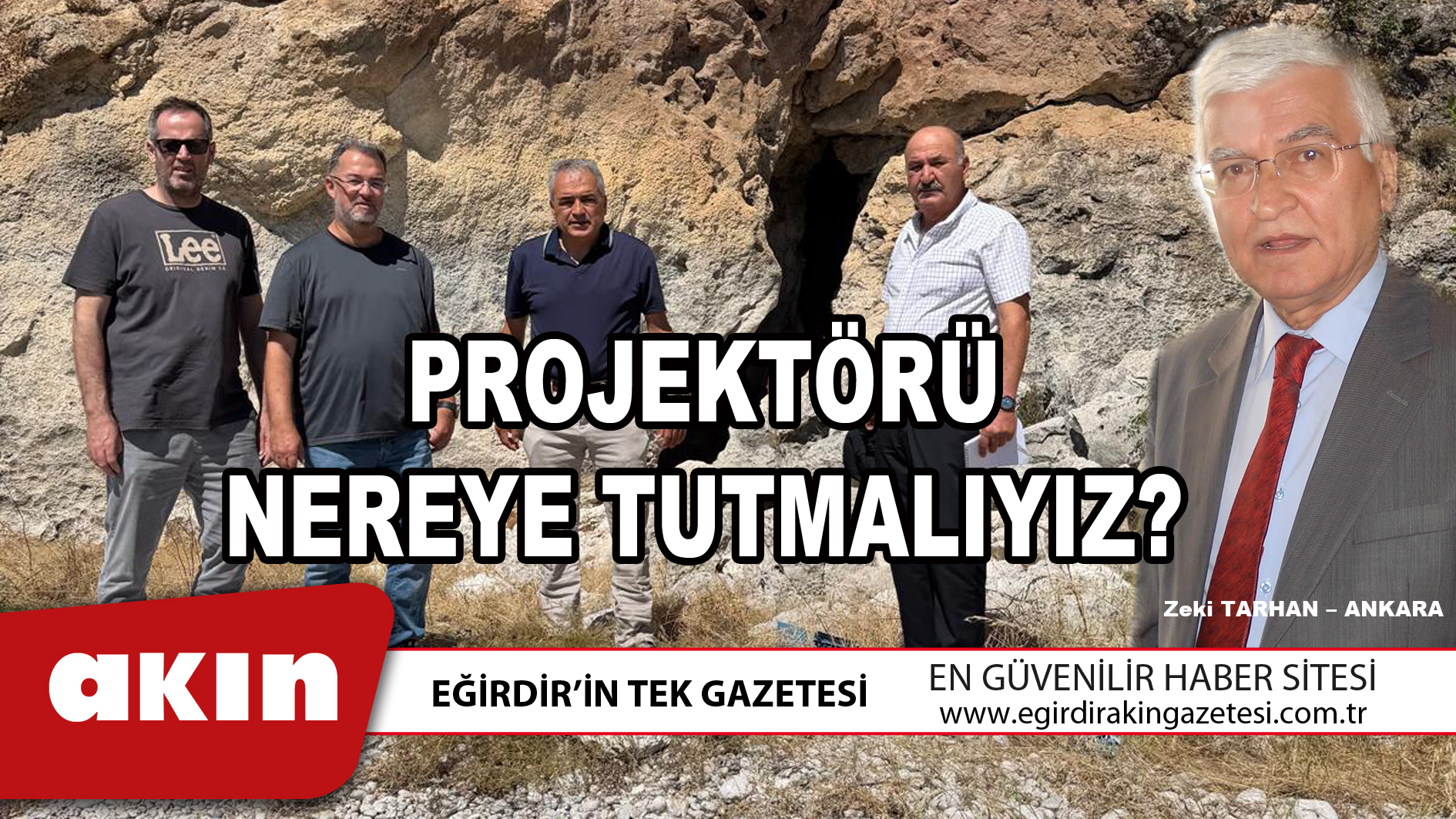 eğirdir haber,akın gazetesi,egirdir haberler,son dakika,PROJEKTÖRÜ NEREYE TUTMALIYIZ?