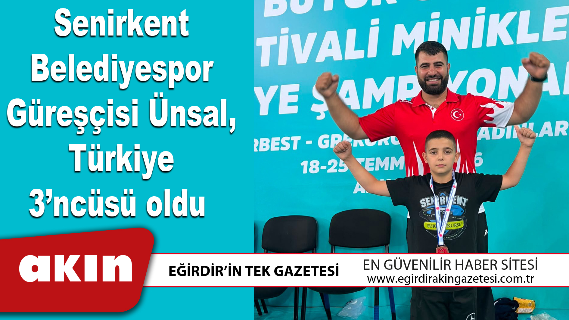 Senirkent Belediyespor Güreşçisi Ünsal Türkiye 3’ncüsü oldu