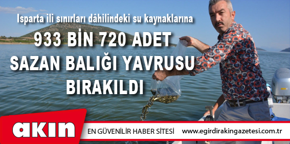933 Bin 720 Adet Sazan Balığı Yavrusu Bırakıldı