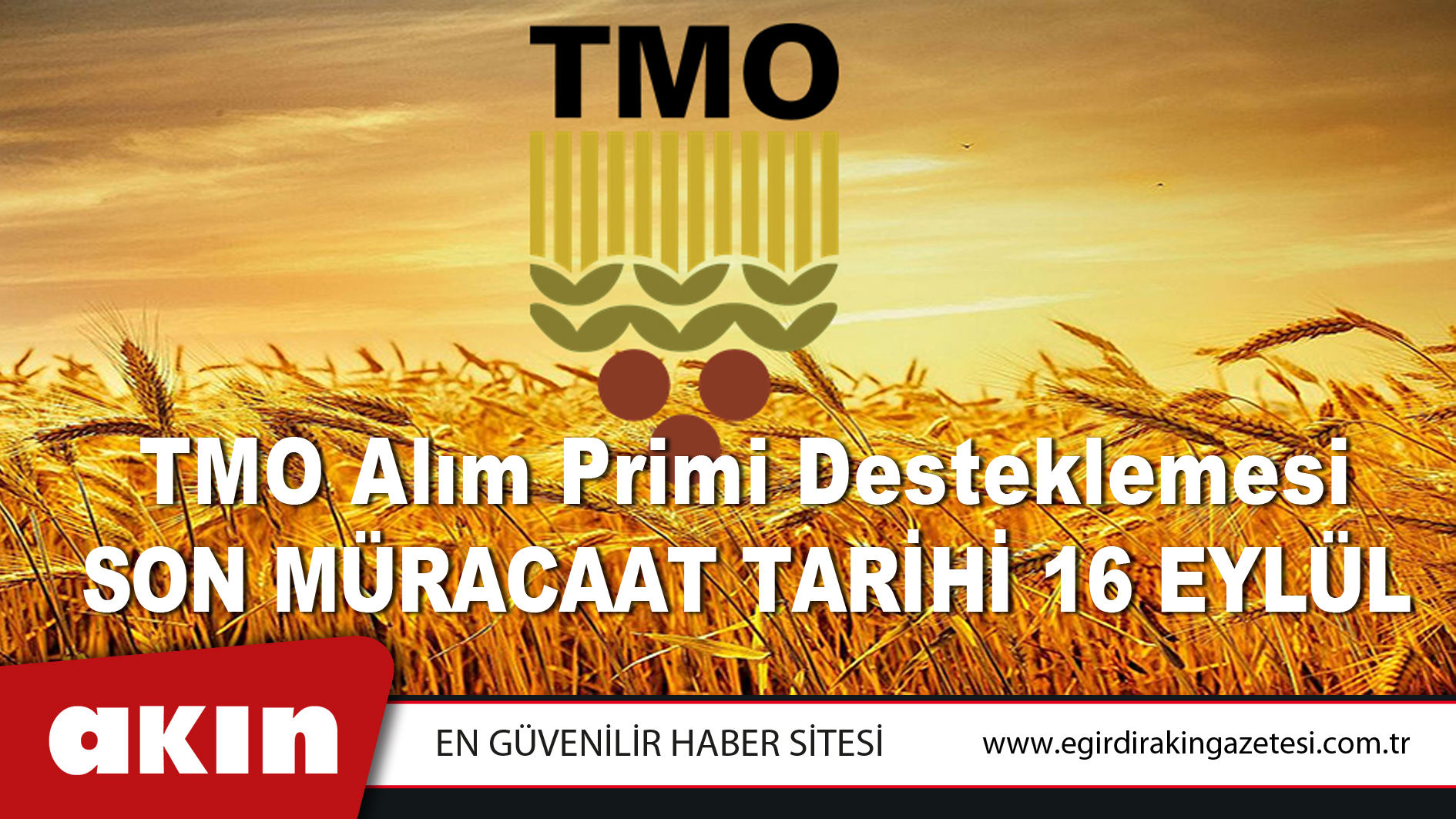 Son Müracaat Tarihi 16 Eylül