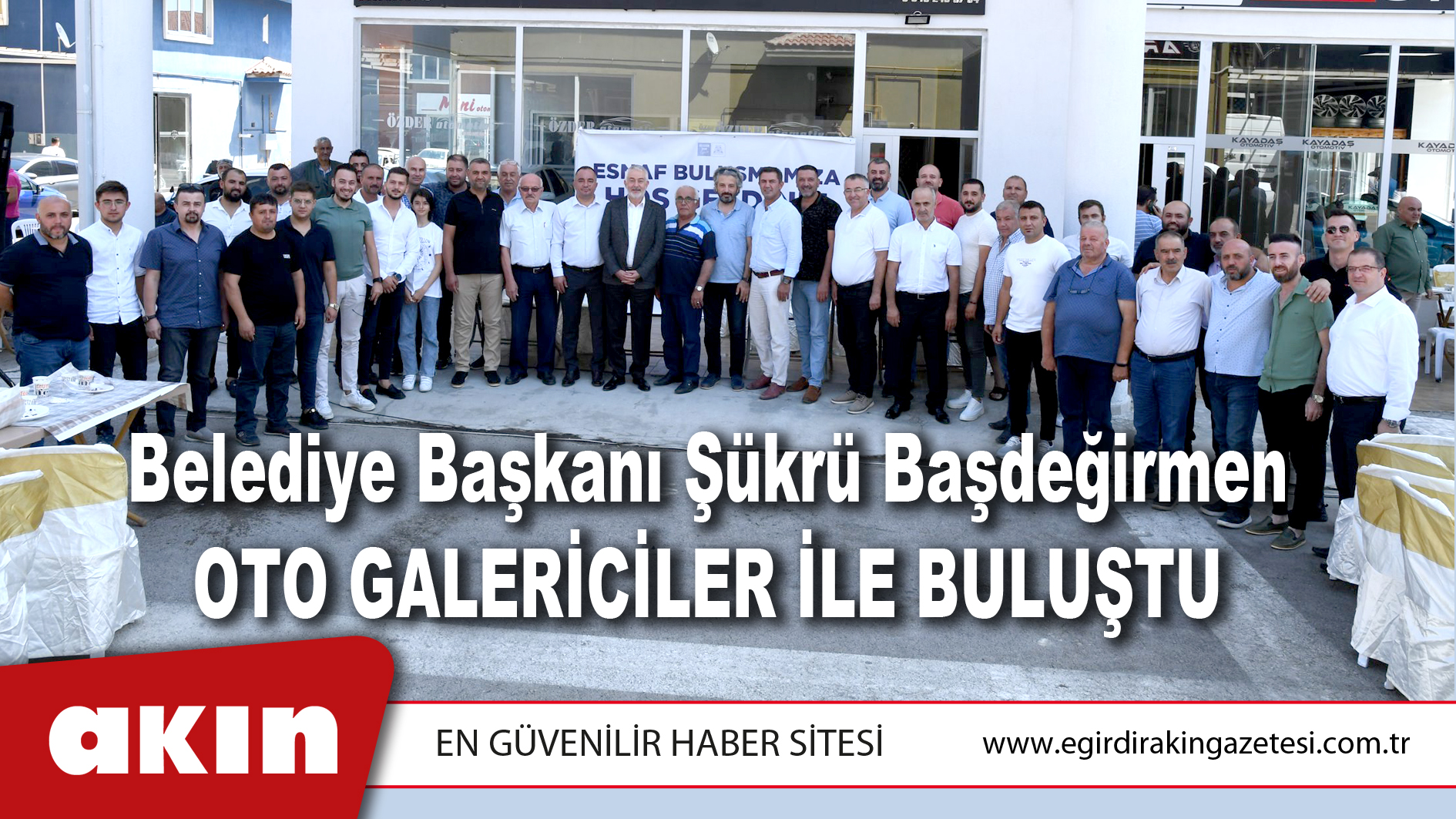 Başdeğirmen, Oto Galericiler İle Buluştu