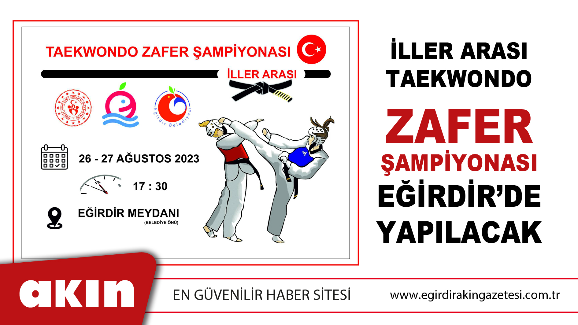 İller Arası Taekwondo  Zafer Şampiyonası  Eğirdir’de Yapılacak