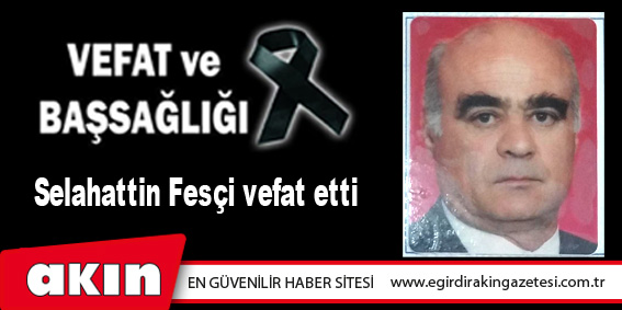 VEFAT ve BAŞSAĞLIĞI