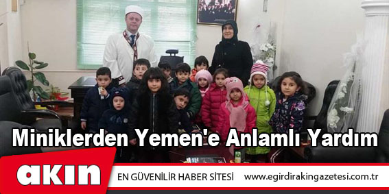 Miniklerden Yemen'e Anlamlı Yardım