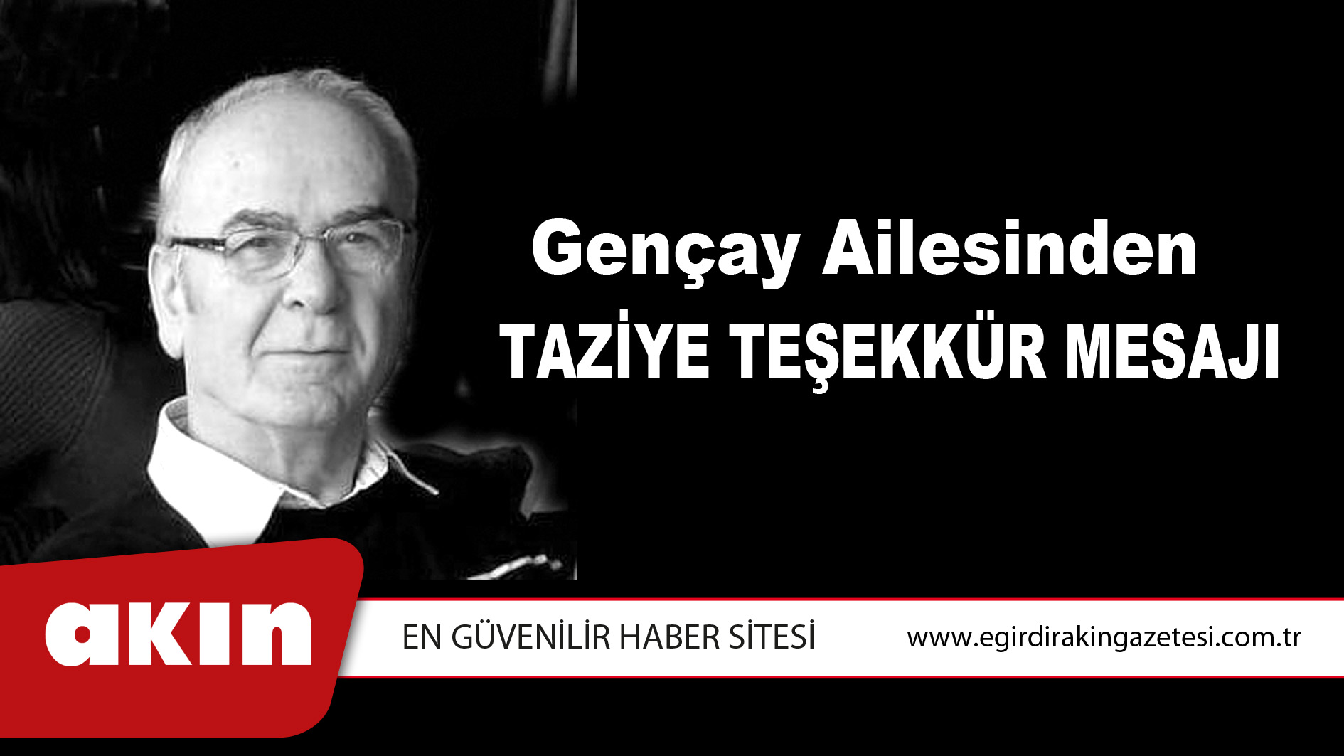 Gençay Ailesinden Taziye Teşekkür Mesajı