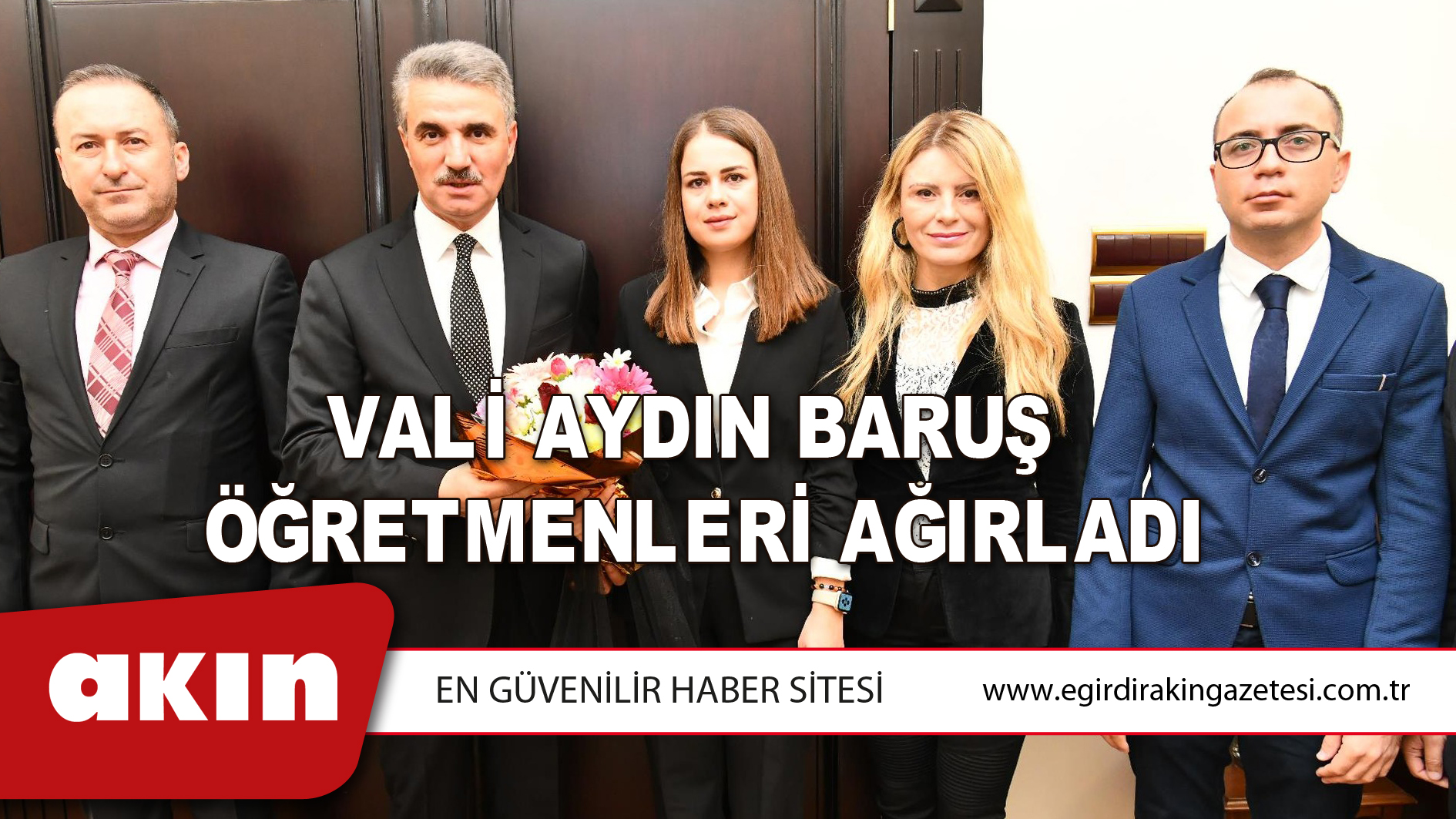 Vali Aydın Baruş Öğretmenleri Ağırladı