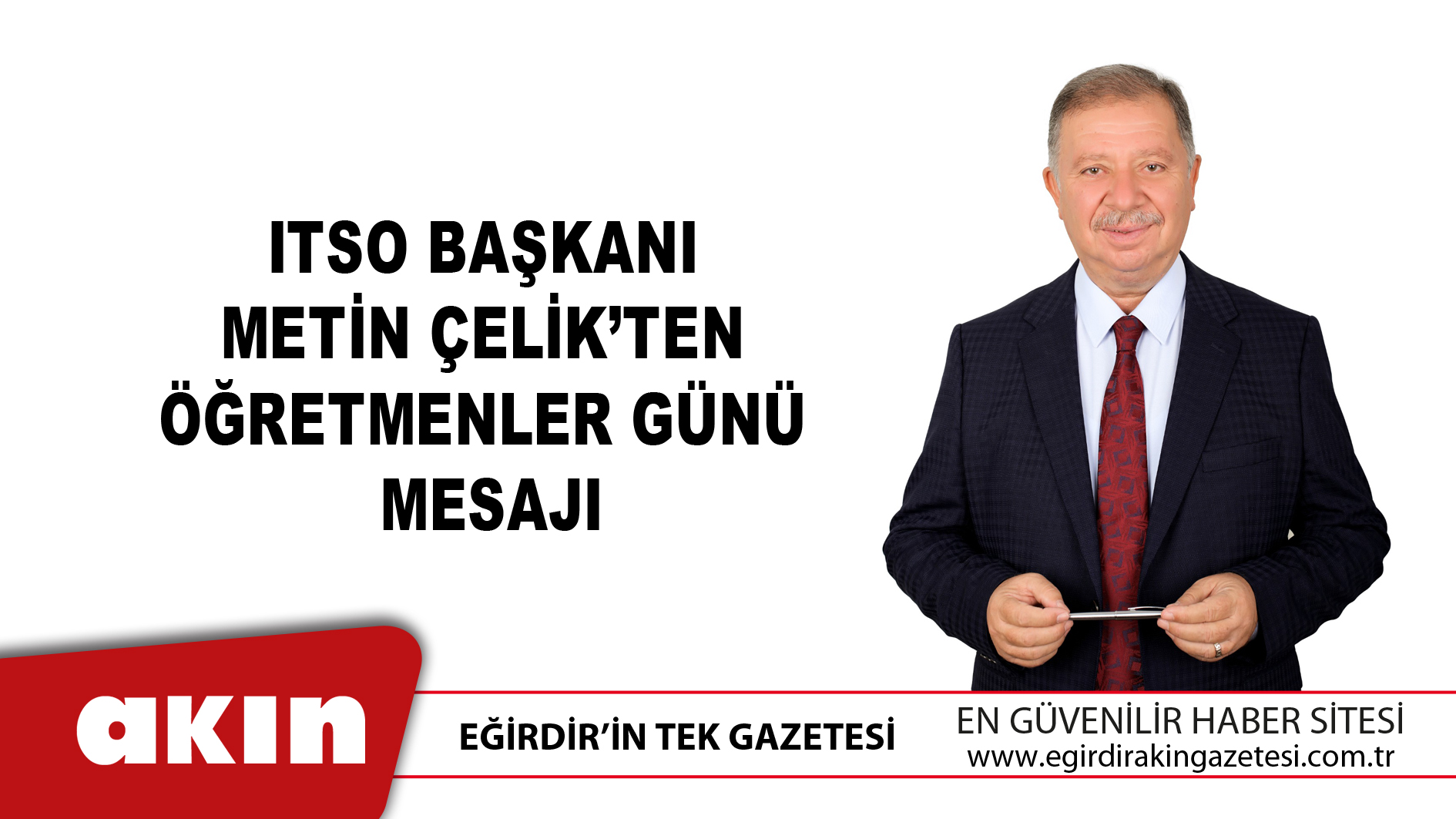 ITSO Başkanı Metin Çelik’ten Öğretmenler Günü Mesajı