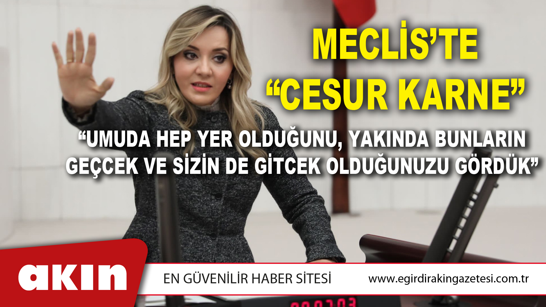 MECLİS’TE “CESUR KARNE”