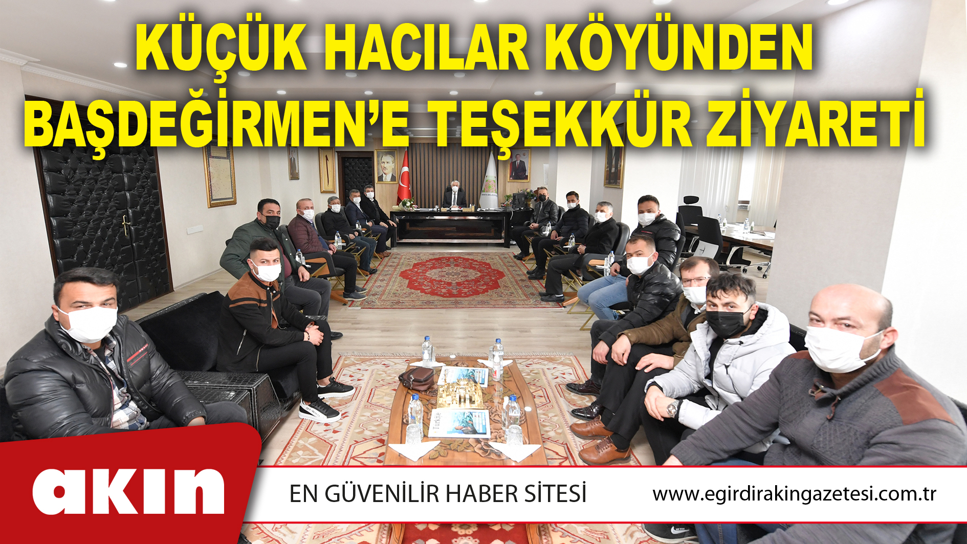 Küçük Hacılar Köyünden Başdeğirmen’e Teşekkür Ziyareti