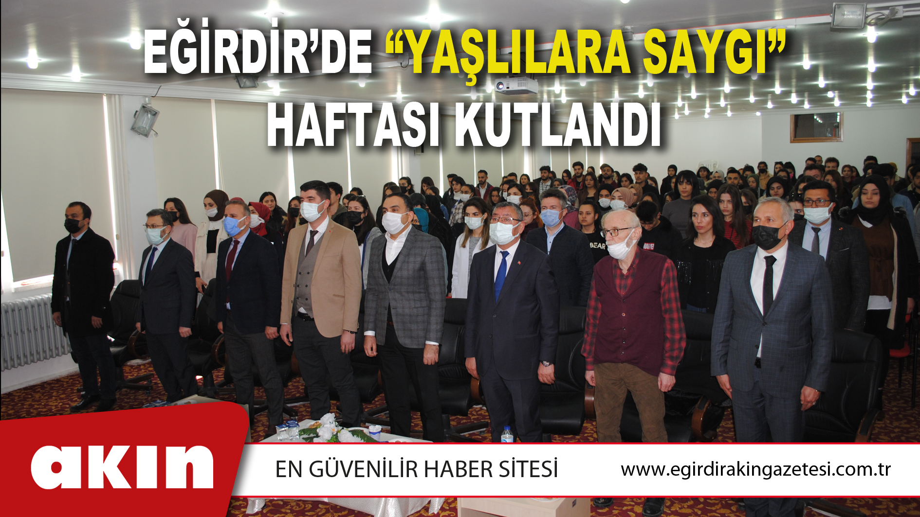 EĞİRDİR’DE “YAŞLILARA SAYGI” HAFTASI KUTLANDI
