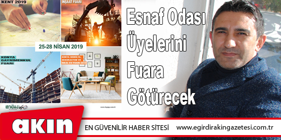 Esnaf Odası Üyelerini Fuara Götürecek
