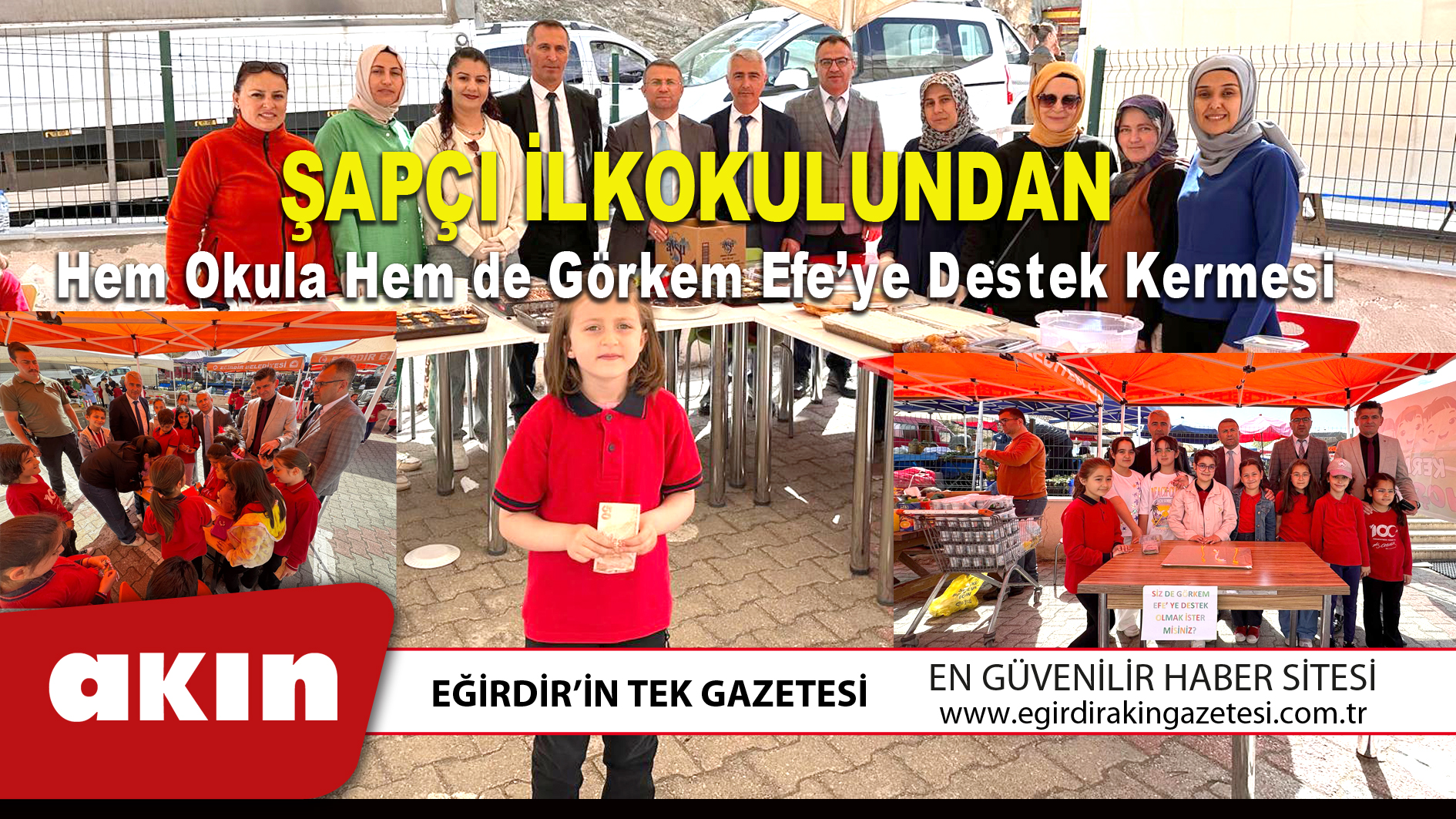 Şapçı İlkokulundan Hem Okula Hem de Görkem Efe’ye Destek Kermesi