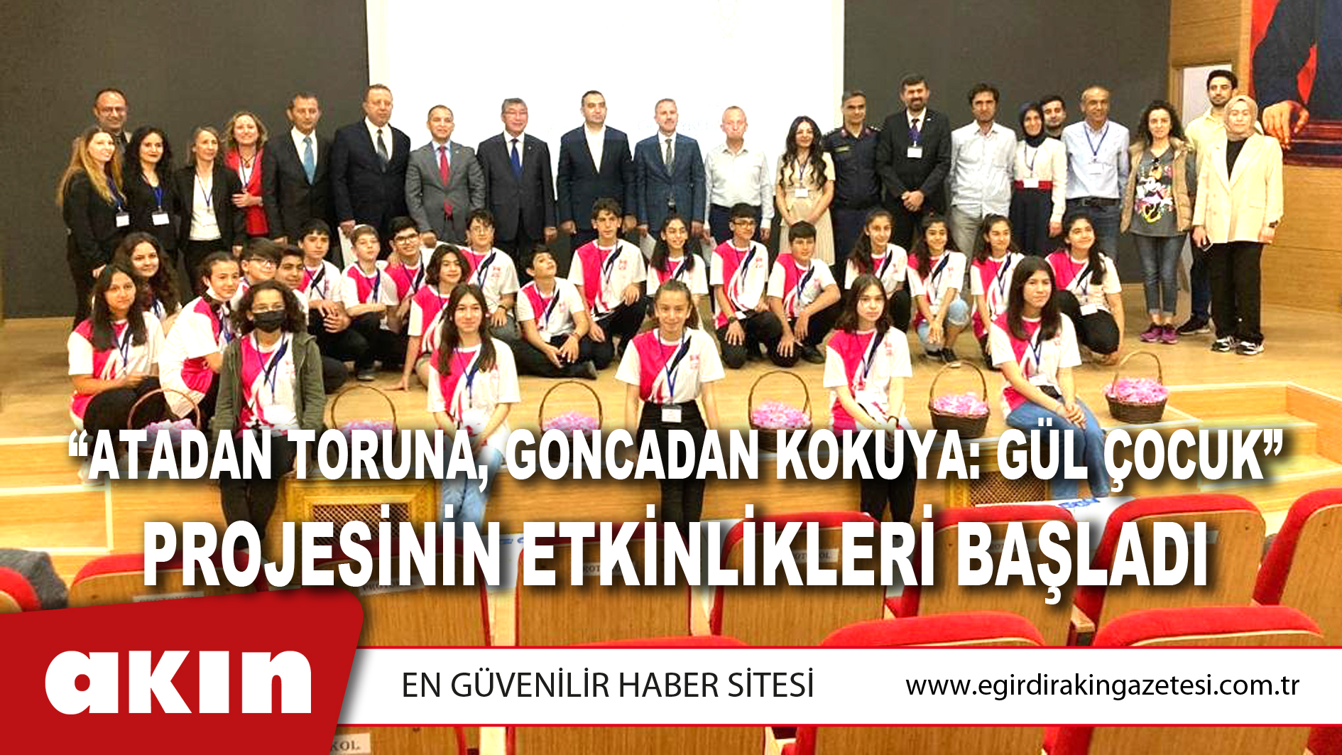 “ATADAN TORUNA, GONCADAN KOKUYA: GÜL ÇOCUK” PROJESİNİN ETKİNLİKLERİ BAŞLADI