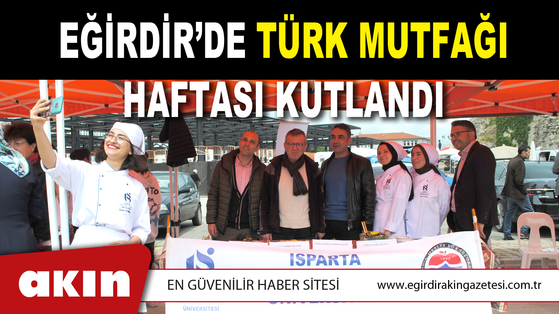 EĞİRDİR’DE TÜRK MUTFAĞI HAFTASI KUTLANDI