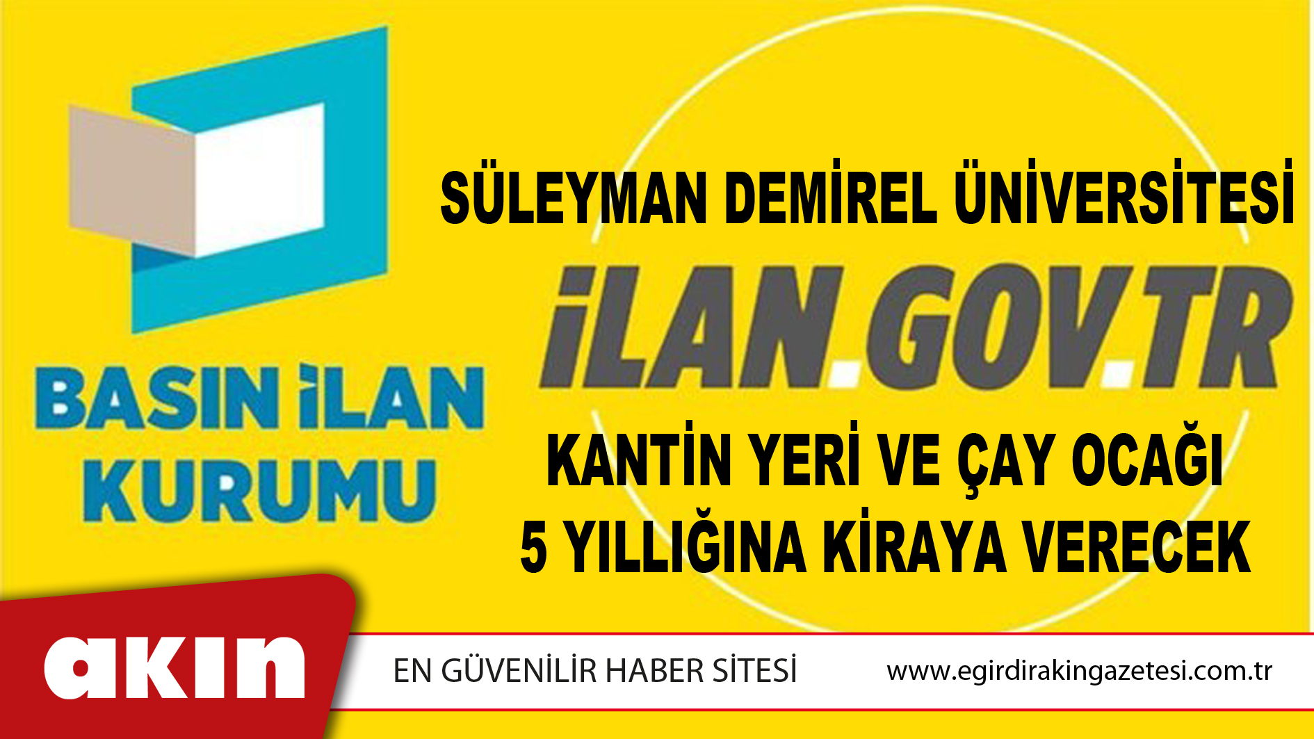 Süleyman Demirel Üniversitesi Kantin Yeri Ve Çay Ocağı 5 Yıllığına Kiraya Verecek